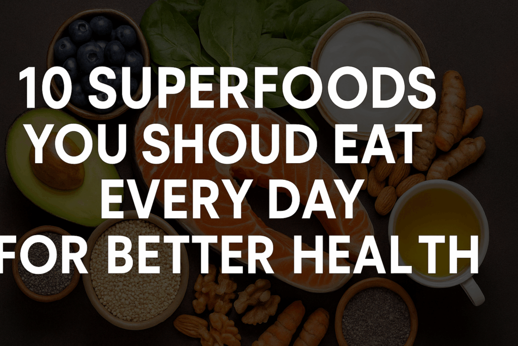 Superfoods