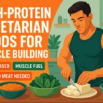 High-Protein Vegetarian Foods