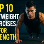 Bodyweight Exercises for Strength